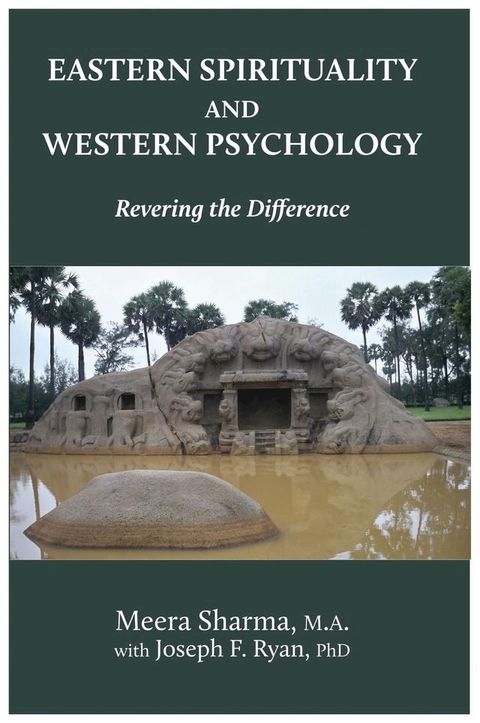 Eastern Spirituality and Western Psychology(Kobo/電子書)