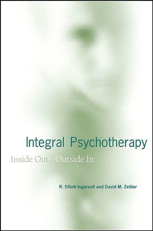  Integral Psychotherapy(Kobo/電子書)