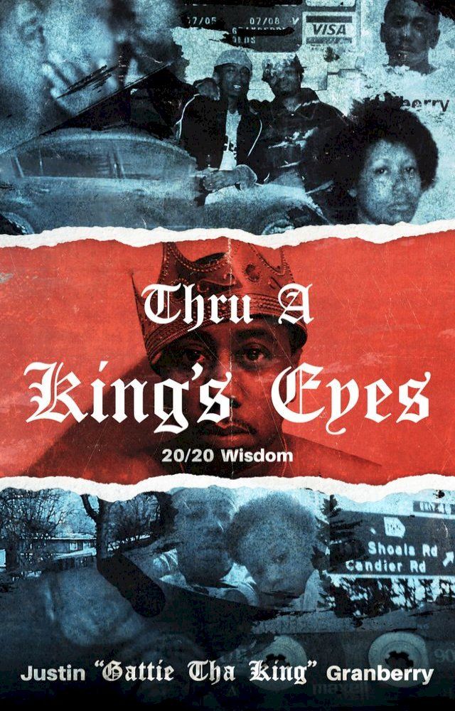  Thru A King's Eyes(Kobo/電子書)