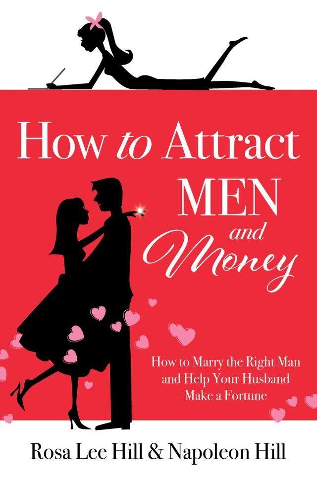  How to Attract Men and Money(Kobo/電子書)