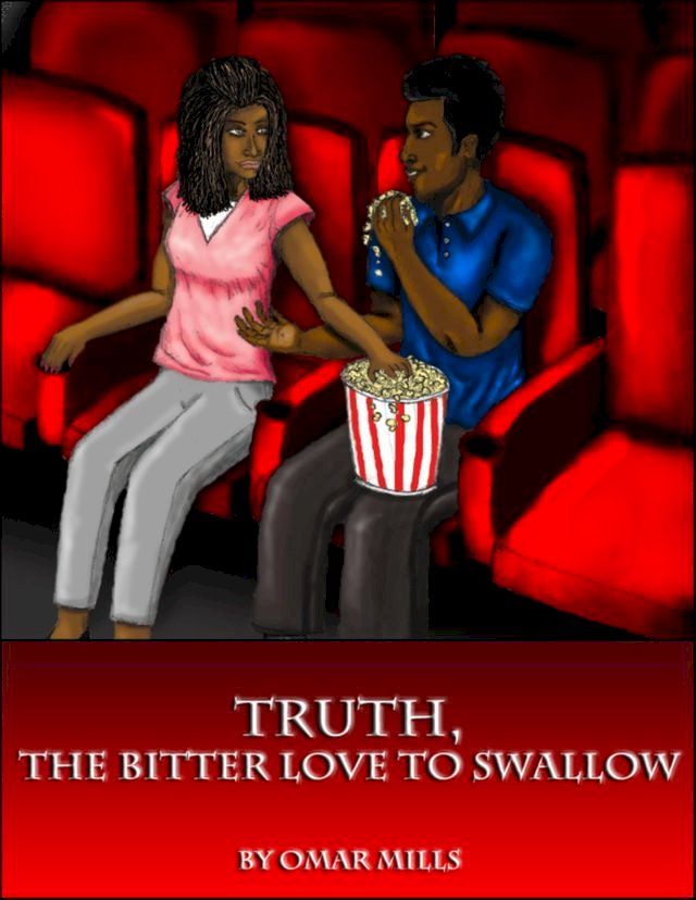  Truth: The Bitter Love to Swallow(Kobo/電子書)