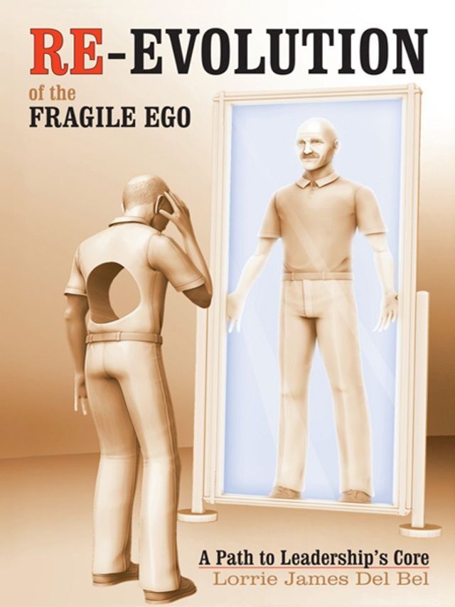  Re-Evolution of the Fragile Ego(Kobo/電子書)