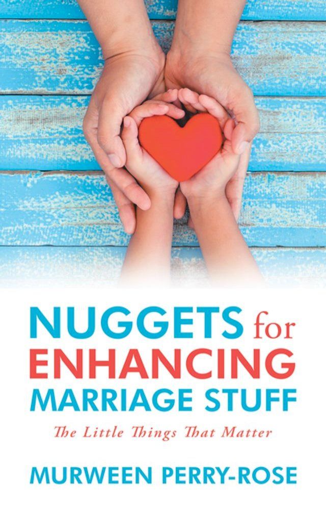  Nuggets for Enhancing Marriage Stuff(Kobo/電子書)