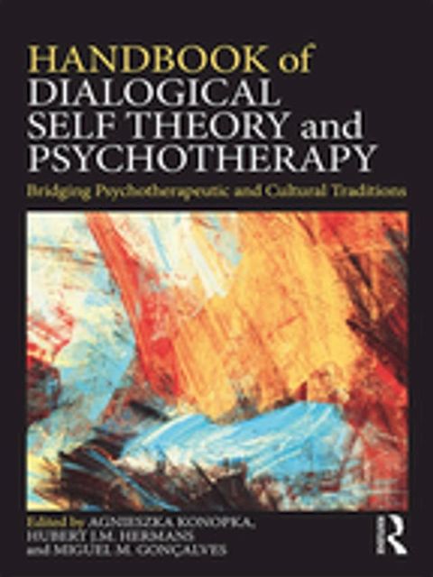 Handbook of Dialogical Self Theory and Psychotherapy(Kobo/電子書)