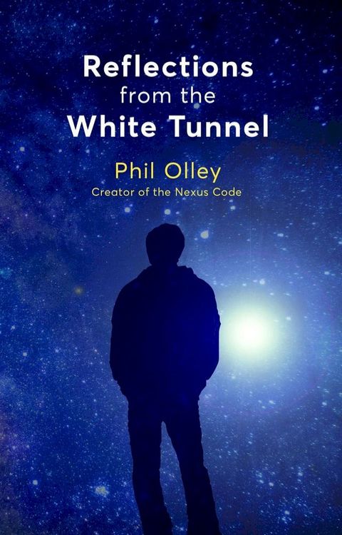 Reflections From the White Tunnel(Kobo/電子書)