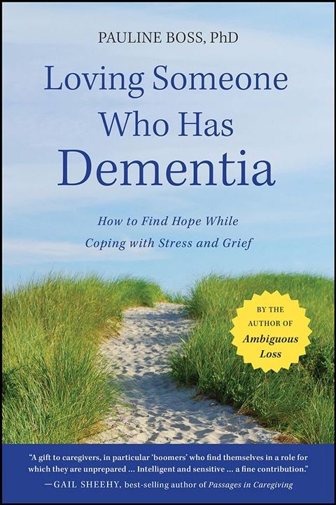 Loving Someone Who Has Dementia(Kobo/電子書)