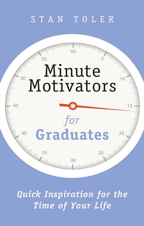 Minute Motivators for Graduates(Kobo/電子書)