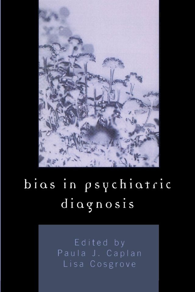  Bias in Psychiatric Diagnosis(Kobo/電子書)