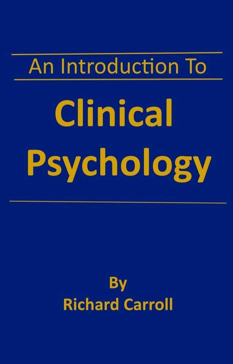 An Introduction To Clinical Psychology(Kobo/電子書)