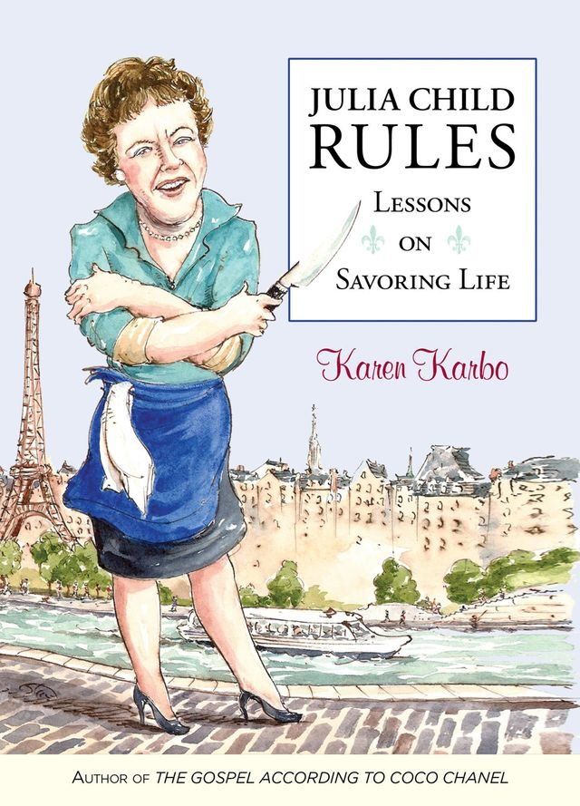  Julia Child Rules(Kobo/電子書)