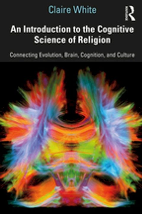 An Introduction to the Cognitive Science of Religion(Kobo/電子書)