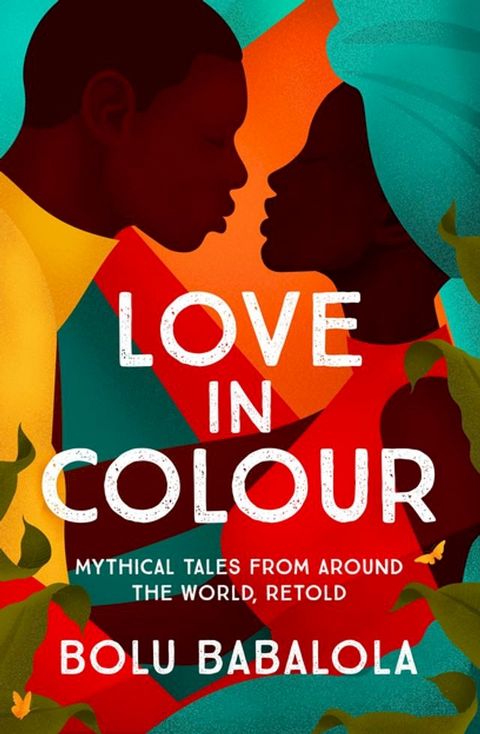 Love in Colour(Kobo/電子書)