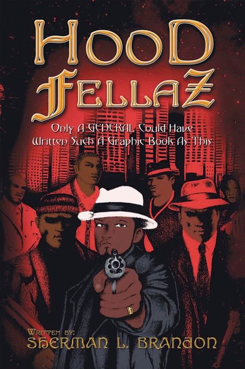 Hood Fellaz(Kobo/電子書)