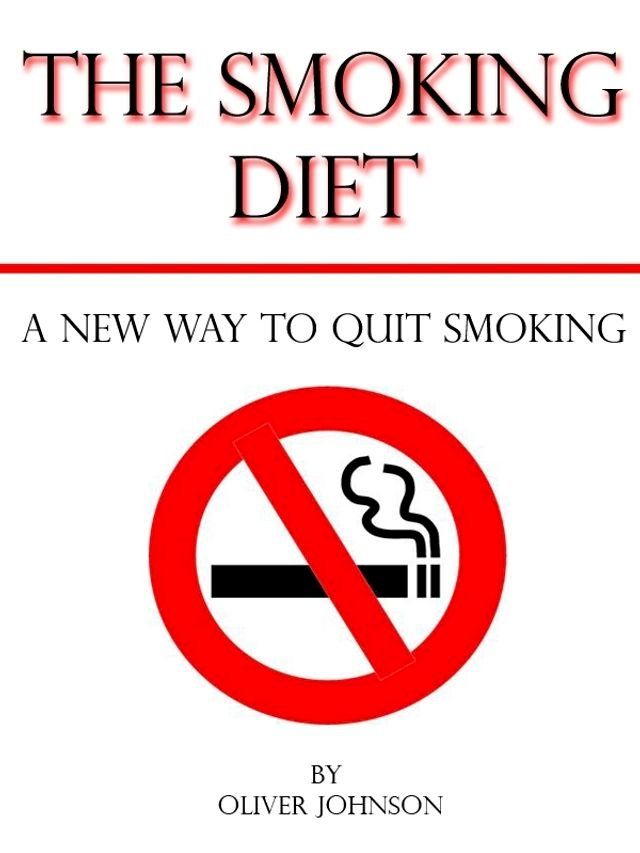  The Smoking Diet: A New Way to Quit Smoking(Kobo/電子書)