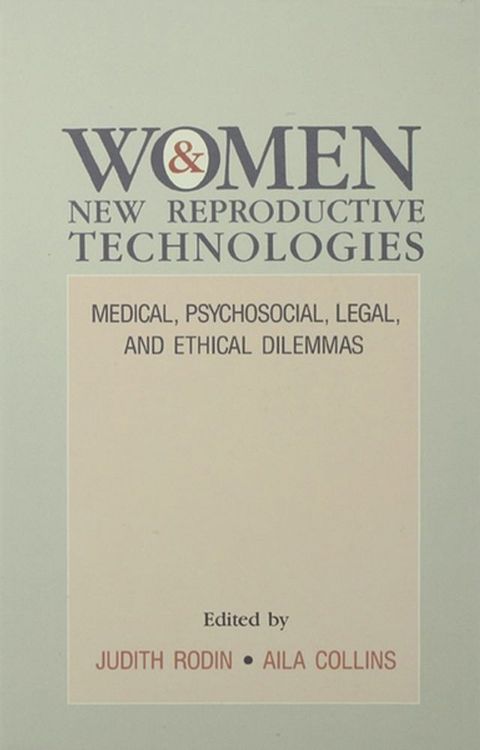 Women and New Reproductive Technologies(Kobo/電子書)