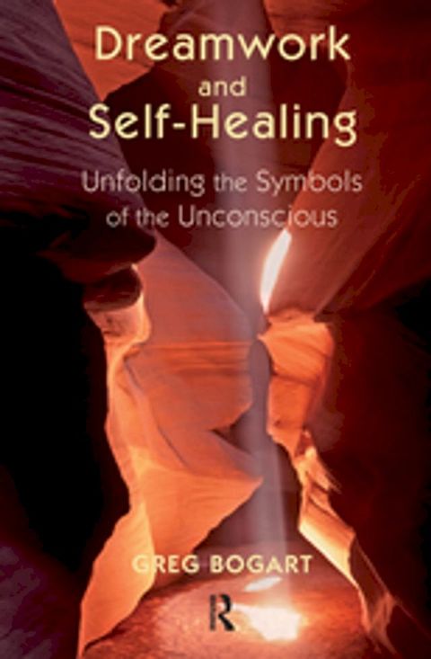 Dreamwork and Self-Healing(Kobo/電子書)