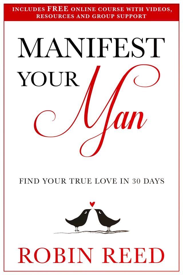  Manifest Your Man(Kobo/電子書)