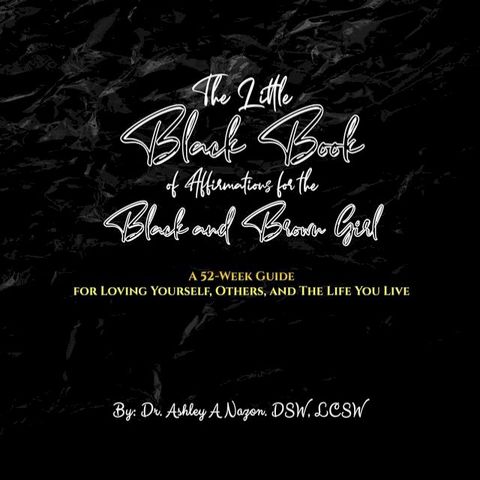 The Little Black Book of Affirmations for the Black and Brown Girl(Kobo/電子書)