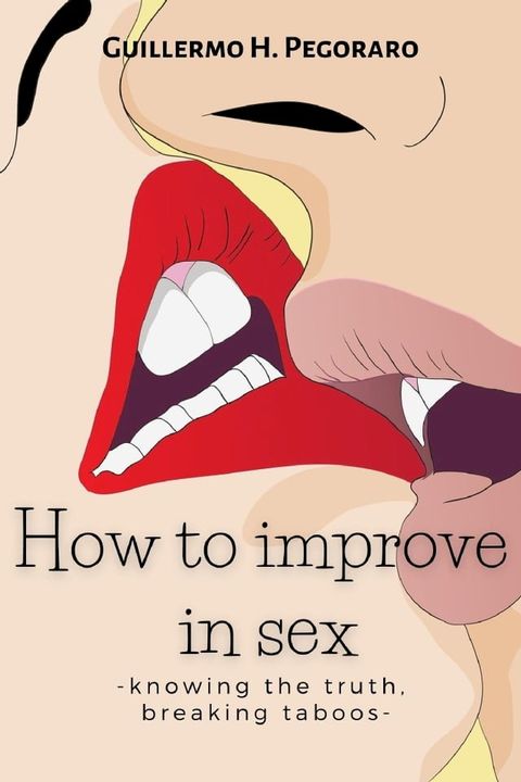 How to Improve in Sex(Kobo/電子書)