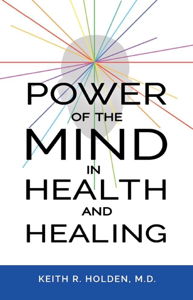  Power of the Mind in Health and Healing(Kobo/電子書)