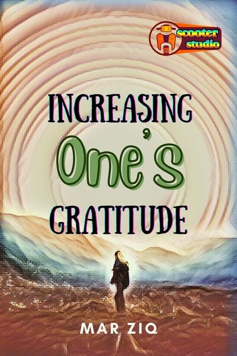 Increasing One's Gratitude(Kobo/電子書)