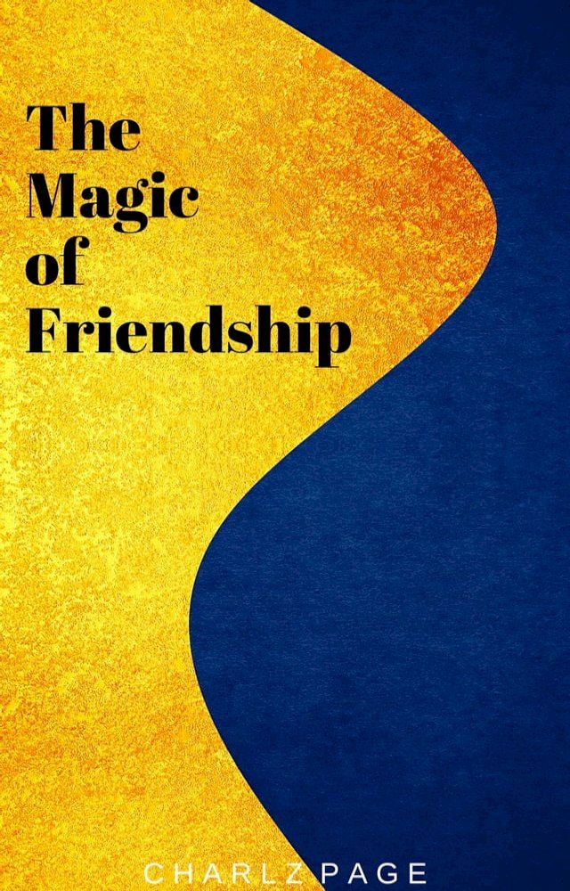  The Magic of Friendship(Kobo/電子書)