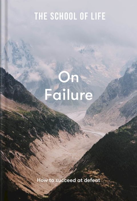 The School of Life: On Failure(Kobo/電子書)