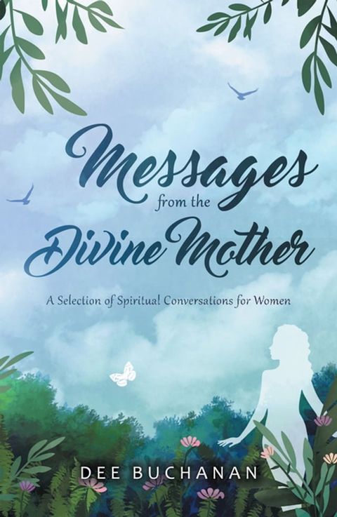 Messages from the Divine Mother(Kobo/電子書)