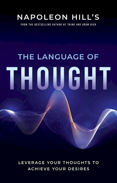 Napoleon Hill's The Language of Thought(Kobo/電子書)