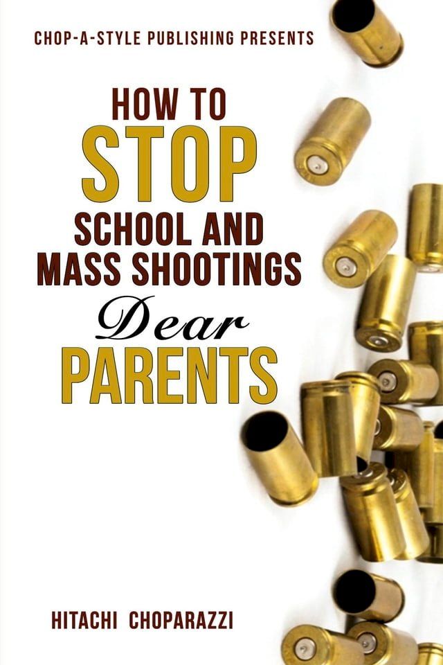  How to Stop School Shootings(Kobo/電子書)