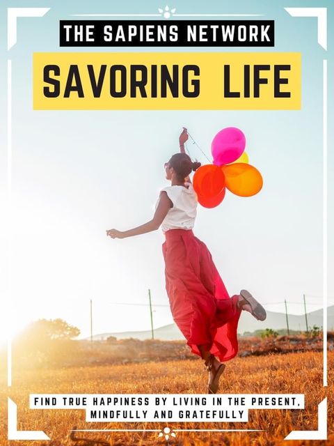 Savoring Life(Kobo/電子書)