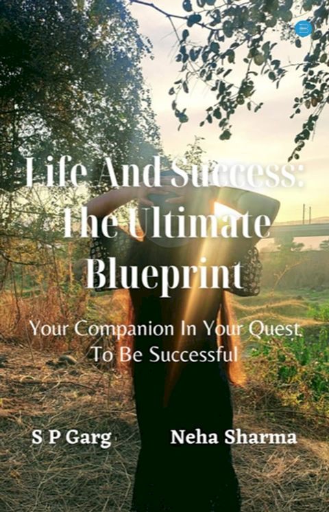 Life and success The Ultimate Blueprint(Kobo/電子書)