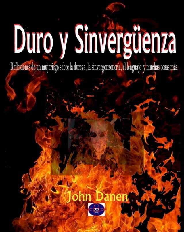  Duro y Sinvergüenza(Kobo/電子書)