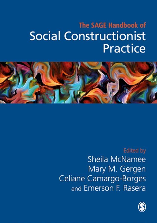  The Sage Handbook of Social Constructionist Practice(Kobo/電子書)