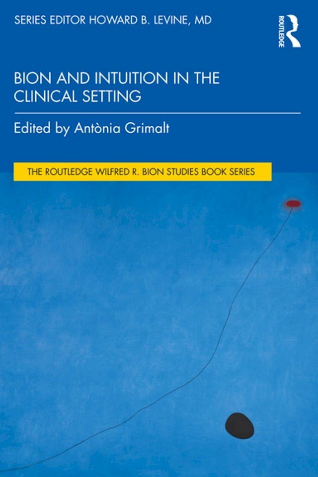  Bion and Intuition in the Clinical Setting(Kobo/電子書)