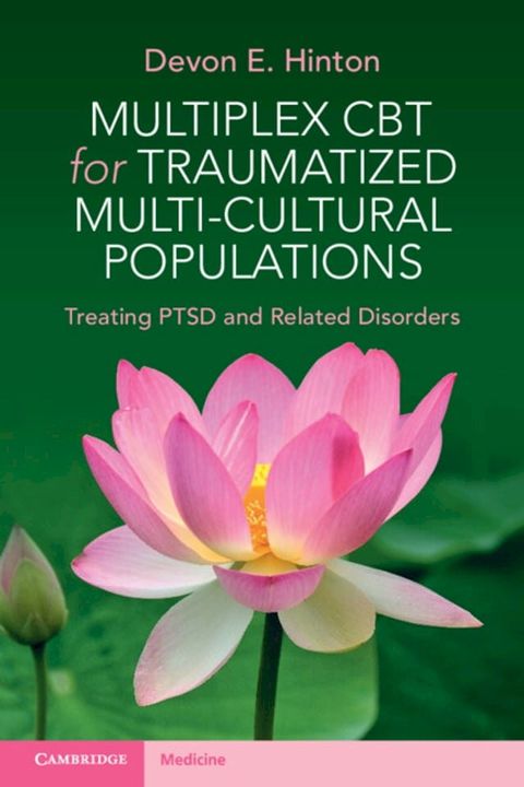 Multiplex CBT for Traumatized Multicultural Populations(Kobo/電子書)