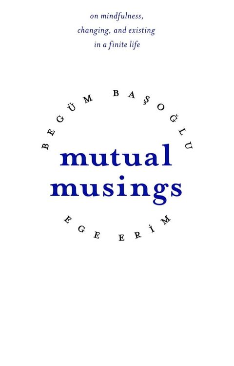 Mutual Musings(Kobo/電子書)