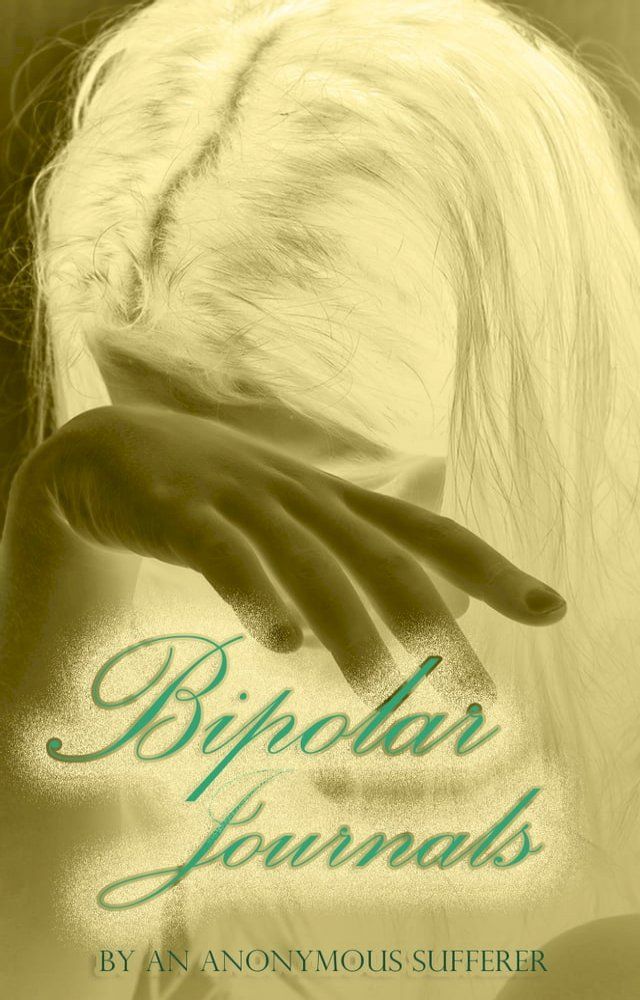  Bipolar Journals(Kobo/電子書)