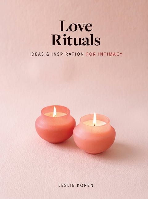 Love Rituals(Kobo/電子書)