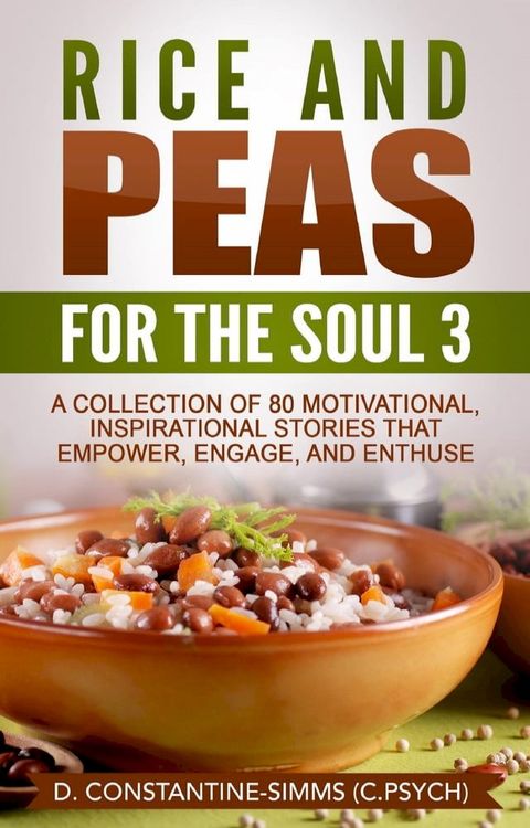 Rice and Peas For The Soul 3: Rice and Peas For The Soul 3(Kobo/電子書)