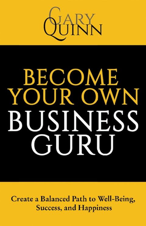 Become Your Own Business Guru(Kobo/電子書)