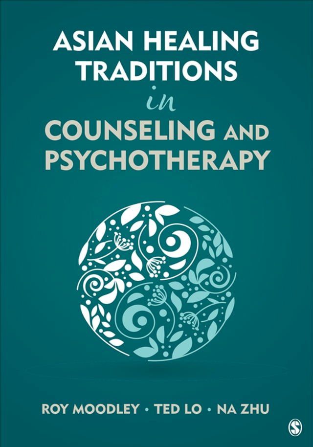  Asian Healing Traditions in Counseling and Psychotherapy(Kobo/電子書)