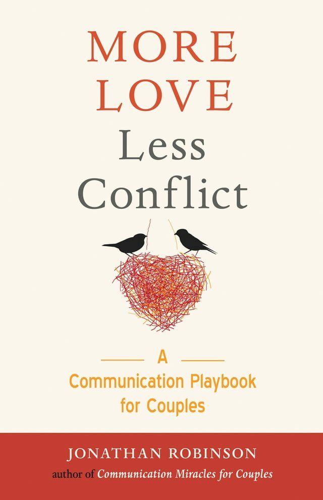  More Love Less Conflict(Kobo/電子書)