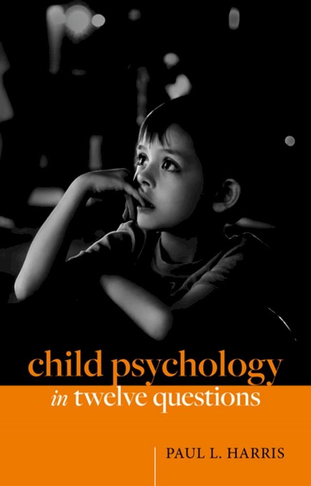  Child Psychology in Twelve Questions(Kobo/電子書)