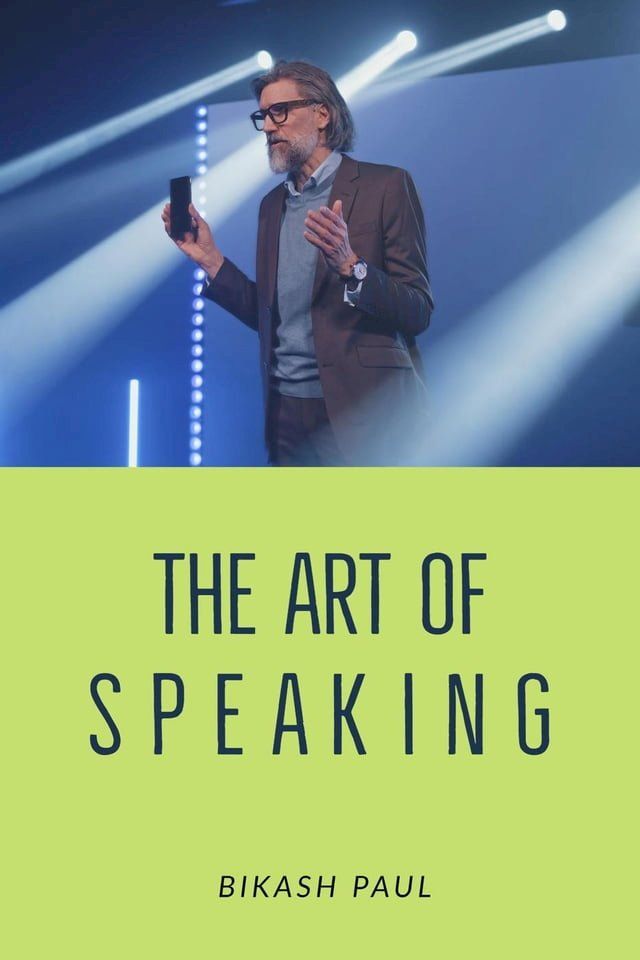  The Art of Speaking(Kobo/電子書)