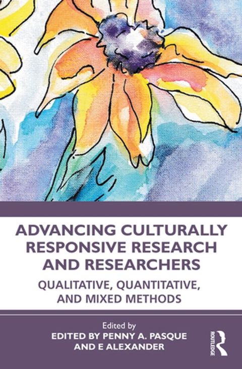 Advancing Culturally Responsive Research and Researchers(Kobo/電子書)