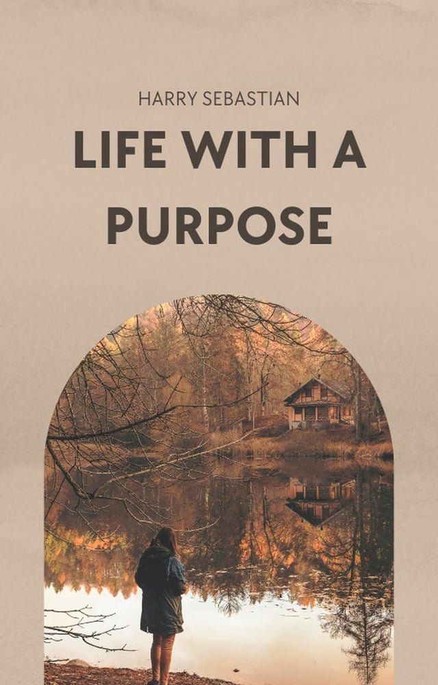  The Life With A Purpose(Kobo/電子書)