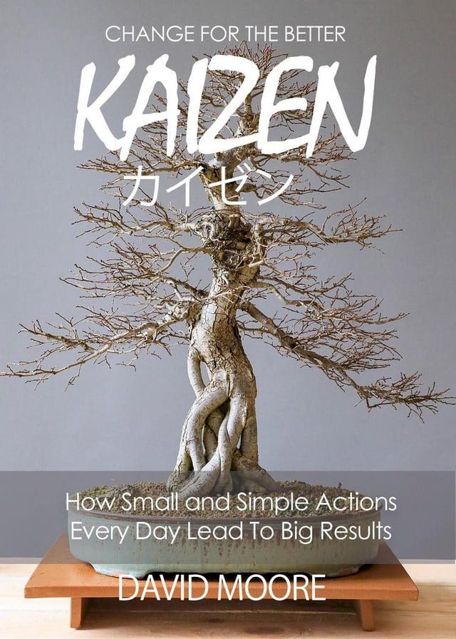  Kaizen Change for the Better(Kobo/電子書)