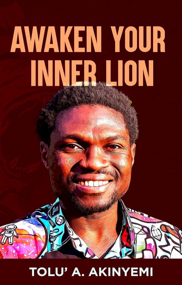  Awaken Your Inner Lion(Kobo/電子書)