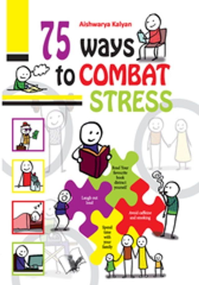  75 WAYS TO COMBAT STRESS(Kobo/電子書)